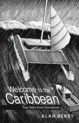 Welcome to the Caribbean - Berry Alan