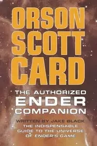 The Authorized Ender Companion - Scott Card Orson