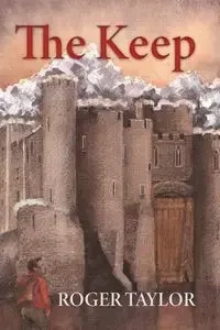The Keep - Taylor Roger
