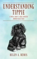 Understanding Tippie - Helen A. Bemis