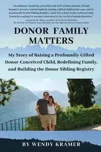 Donor Family Matters - Wendy Kramer