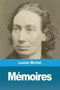 Mémoires - Michel Louise