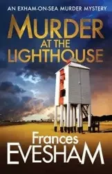 Murder at the Lighthouse - Frances Evesham