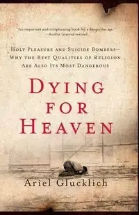 Dying for Heaven - Ariel Glucklich