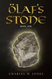Olaf's Stone - Charles W. Jones