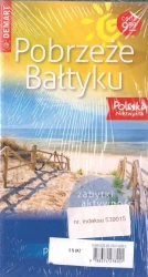 Pobrzeże Bałtyku - Mini region Pobrzeże Bałtyku - praca zbiorowa