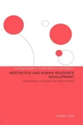 Aesthetics and Human Resource Development - Stephen Gibb
