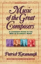 Music of the Great Composers - Patrick Kavanaugh