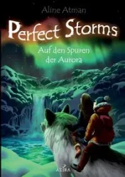 Perfect Storms - Aline Atman