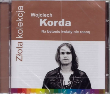 Złota Kolekcja. Na betonie kwiaty nie rosną, CD