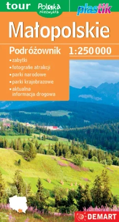 Małopolskie. Podrózownik 1:250 000 - Opracowanie zbiorowe