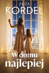 W domu najlepiej - Zuza Kordel