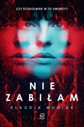 eBook Nie zabiłam - Klaudia Muniak epub mobi