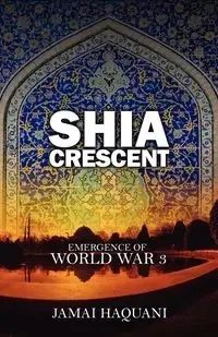 Shia Crescent - Haquani Jamai