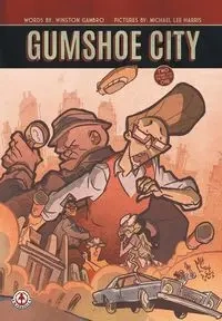 Gumshoe City - Winston Gambro