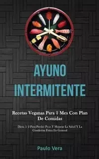 Ayuno Intermitente - Vera Paulo