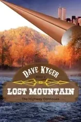 Lost Mountain - Book 2 - Dave Kyger