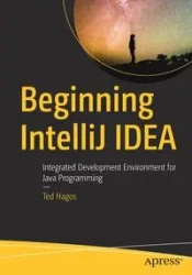 Beginning IntelliJ IDEA - Ted Hagos