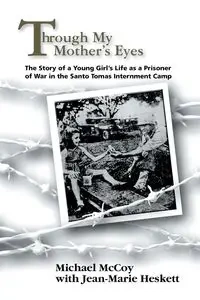 Through My Mother's Eyes - Michael McCoy