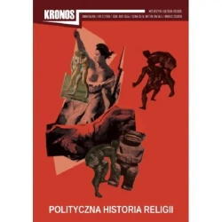 Kronos 2/2019 Polityczna historia religii - PRACA ZBIOROWA