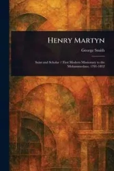 Henry Martyn - George Smith