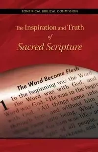 Inspiration and Truth of Sacred Scripture - Pontifical Biblical Commission