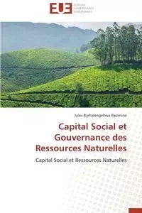Capital social et gouvernance des ressources naturelles - BASIMINE-J