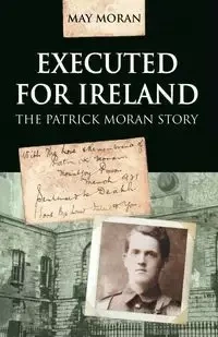Executed for Ireland - May Moran