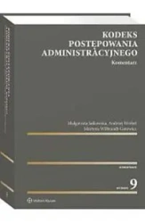 Kodeks postępowania administr Kom w.9/2025 - Małgorzata Jaśkowska, Martyna Wilbrandt-Gotowicz, Andrzej Wróbel