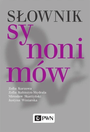 Słownik synonimów - praca zbiorowa