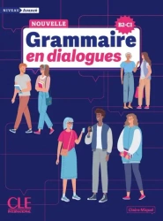 Grammaire en dialogues niveau avance + online - Claire Miquel