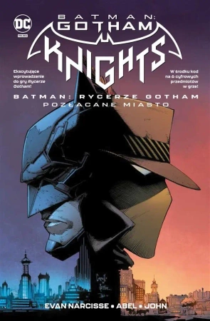 Batman: Rycerze Gotham. Pozłacane miasto - Evan Narcisse, Abel