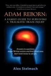 ADAM REBORN - Alex Stelmach