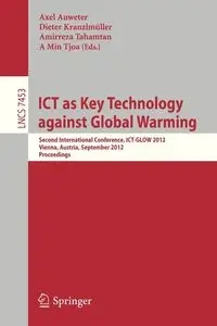 ICT as Key Technology against Global Warming - Auweter Axel