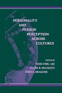 Personality and Person Perception Across Cultures - Lee Yueh-Ting