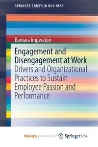 Engagement and Disengagement at Work - Barbara Imperatori