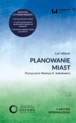 Planowanie miast. Krótkie Wprowadzenie - Carl Abbott