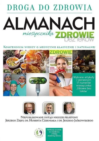 Droga do zdrowia. Almanach. Tom 1