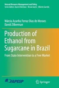 Production of Ethanol from Sugarcane in Brazil - Ferraz Dias de Moraes Márcia Azanha