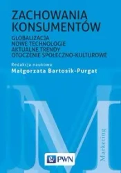 Zachowania konsumentów - Bartosik-Purgat Małgorzata