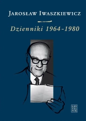Dzienniki 1964-1980 T.III J. Iwaszkiewicz - Jarosław Iwaszkiewicz