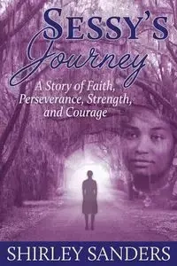 Sessy's Journey - Shirley Sanders