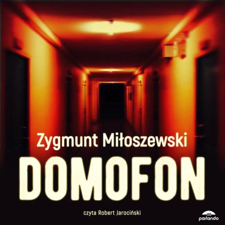 audiobook Domofon - Zygmunt Miłoszewski