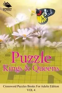 Puzzle Kings & Queens Vol 4 - Speedy Publishing LLC