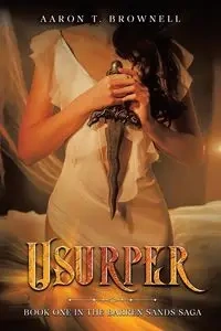 Usurper - Aaron T. Brownell