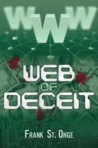 Web of Deceit - Frank St Onge