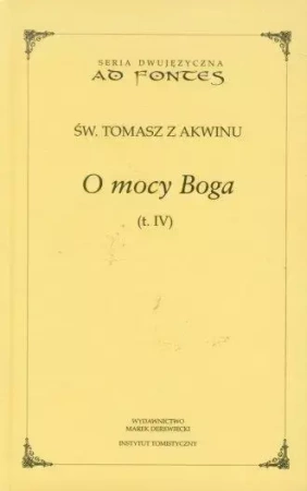O mocy Boga T.4 - św. Tomasz z Akwinu