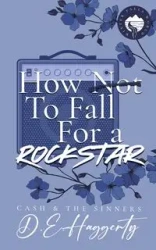How to Fall For a Rockstar - Haggerty D.E.