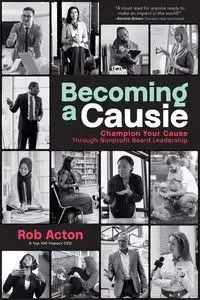 Becoming a Causie - Rob Acton