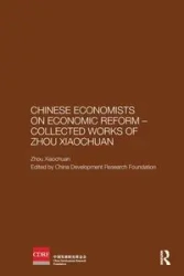 Chinese Economists on Economic Reform - Collected Works of Zhou Xiaochuan - Zhou Xiaochuan
